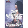The Baddest of Them All: An Urban Fairytale