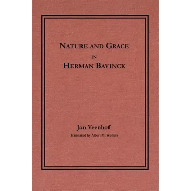 Nature and Grace in Herman Bavinck