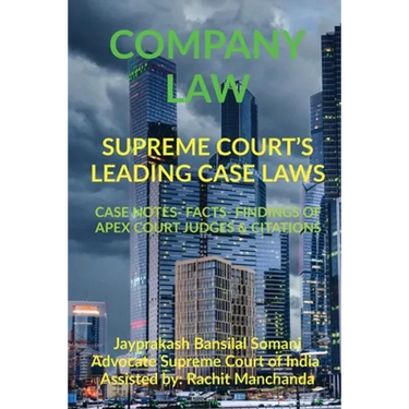 Company Law- Supreme Court's Leading Case Laws