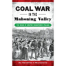 Coal War in the Mahoning Valley: The Origin of Greater Youngstown's Italians