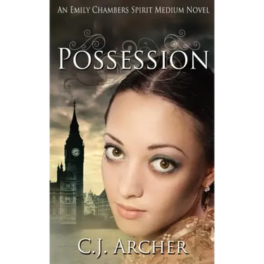 Possession: An Emily Chambers Spirit Medium Novel