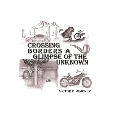 Crossing Borders a Glimpse of the Unknown