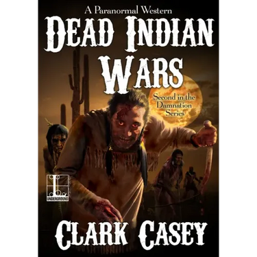Dead Indian Wars
