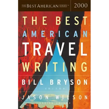 The Best American Travel Writing