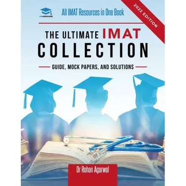 The Ultimate IMAT Collection: New Edition, all IMAT resources in one book: Guide, Mock Papers, and Solutions for the IMAT from UniAdmissions.