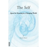 The Self: Quest for Meaning in a Changing World