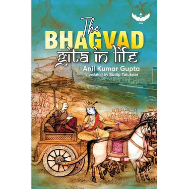 The Bhagvad Gita in Life