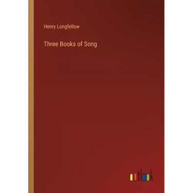 Three Books of Song