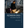 Postmodern Crises: From Lolita to Pussy Riot