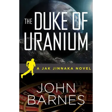 The Duke of Uranium