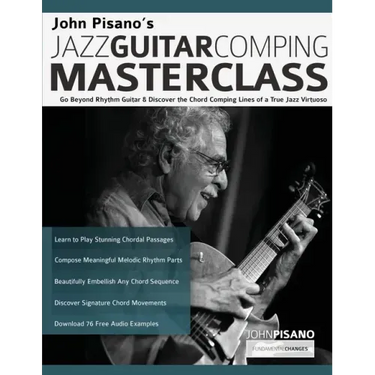 John Pisano's Jazz Guitar Comping Masterclass
