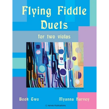 Flying Fiddle Duets for Two Violas, Book Two