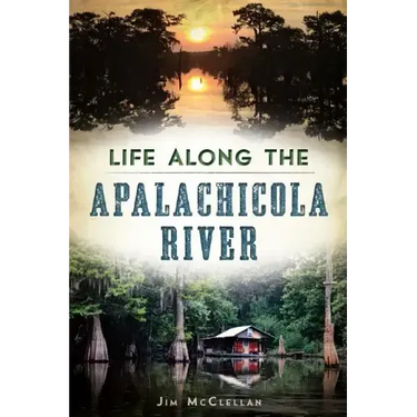 Life Along the Apalachicola River