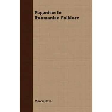 Paganism in Roumanian Folklore