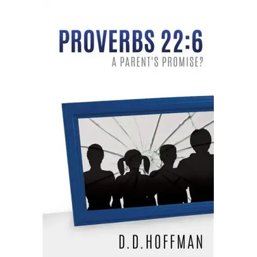 Proverbs 22: 6