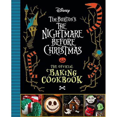The Nightmare Before Christmas: The Official Baking Cookbook