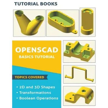 OpenSCAD Basics Tutorial