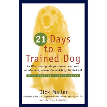 21 Days to a Trained Dog