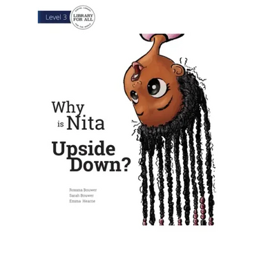 Why is Nita Upside Down?