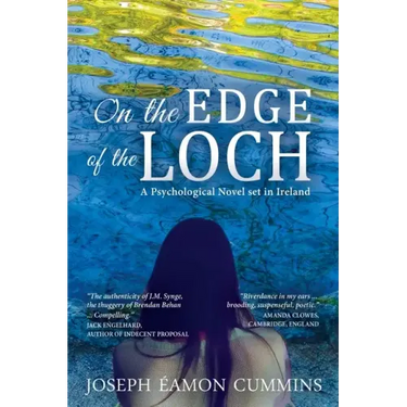 On the Edge of the Loch: A Psychological Novel set in Ireland