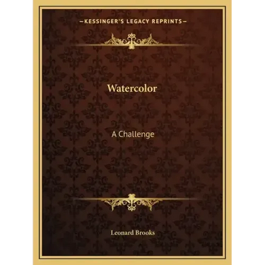 Watercolor: A Challenge