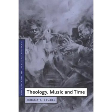 Theology, Music and Time