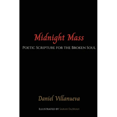 Midnight Mass: Poetic Scripture for the Broken Soul