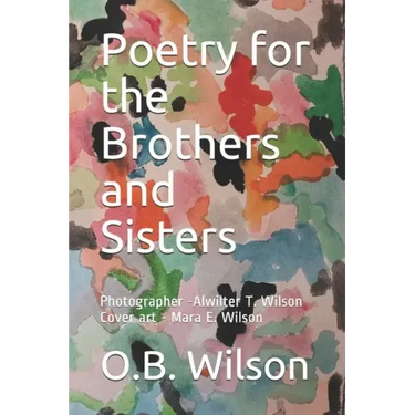 Poetry for the Brothers and Sisters