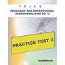 TExES Pedagogy and Professional Responsibilities Ec-12 Practice Test 2