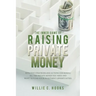 The Inner Game of Raising Private Money