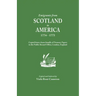Emigrants from Scotland to America, 1774-1775. Copied from a Loose Bundle of Treasury Papers in the Pubilc Record Office, London, England