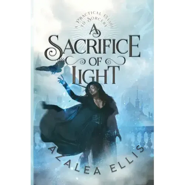 A Sacrifice of Light
