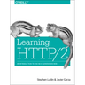 Learning Http/2: A Practical Guide for Beginners