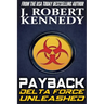 Payback: A Delta Force Unleashed Thriller Book #1