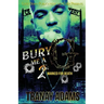 Bury Me A G 2: Marked for Death