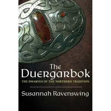 Duergarbok: The Dwarves of the Northern Tradition