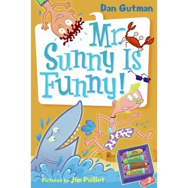 My Weird School Daze #2: Mr. Sunny Is Funny!
