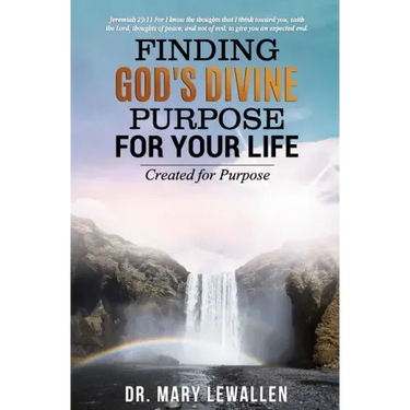 Finding God's Divine Purpose For Your Life: Created For Purpose