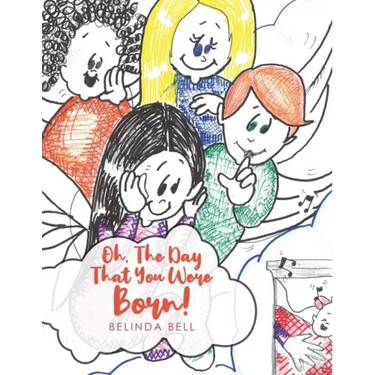 Oh, The Day That You Were Born!