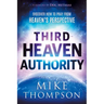Third-Heaven Authority: Discover How to Pray from Heaven's Perspective