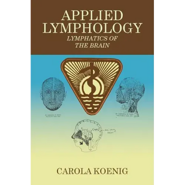 Applied Lymphology: Lymphatics of the Brain