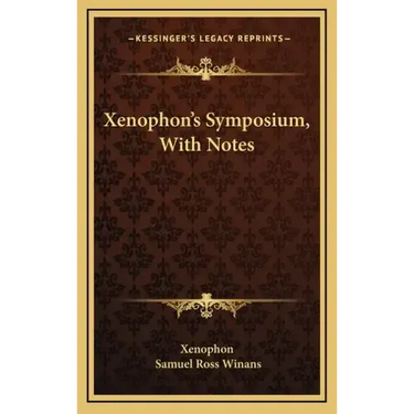 Xenophon's Symposium, with Notes