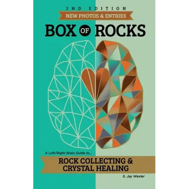 Box of Rocks: Rock Collecting & Crystal Healing