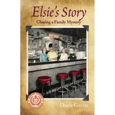 Elsie's Story: Chasing a Family Mystery