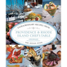 Providence & Rhode Island Chef's Table: Extraordinary Recipes From The Ocean State