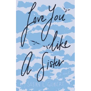 Love You Like A Sister (LYLAS)