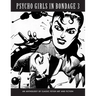 Psycho Girls in Bondage 3: An Anthology Of Classic Fetish Art & Fiction