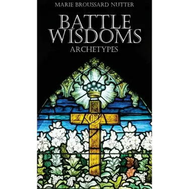 Battle Wisdoms Archetypes
