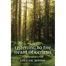 Listening to the Heart of Genesis: A Contemplative Path