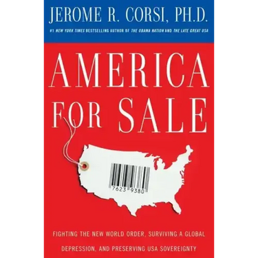 America for Sale: Fighting the New World Order, Surviving a Global Depression, and Preserving U.S.A. Sovereignty